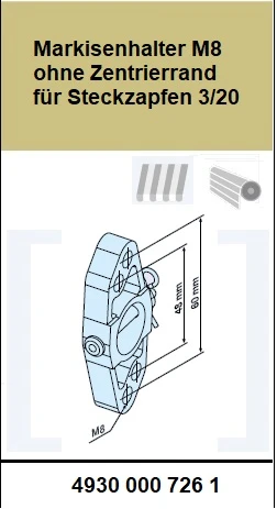 Markisenhalter M8 ohne Zentrierrand für Steckzapfen 3/20, für Becker Rohrmotoren  Baureihe  R7 – R50 bis 40Nm