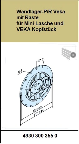 Wandlager-P/R Veka mit Raste für Mini-Lasche und VEKA Kopfstüc  für Becker Rohrantriebe P und R Serie