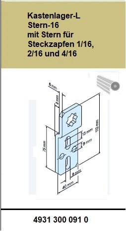Kastenlager-L Stern-16 mit Stern für Steckzapfen 1/16, 2/16 und 4/16  Für Becker Rohrantriebe  R und L Serie 